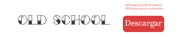 Letra Old School para tatuajes